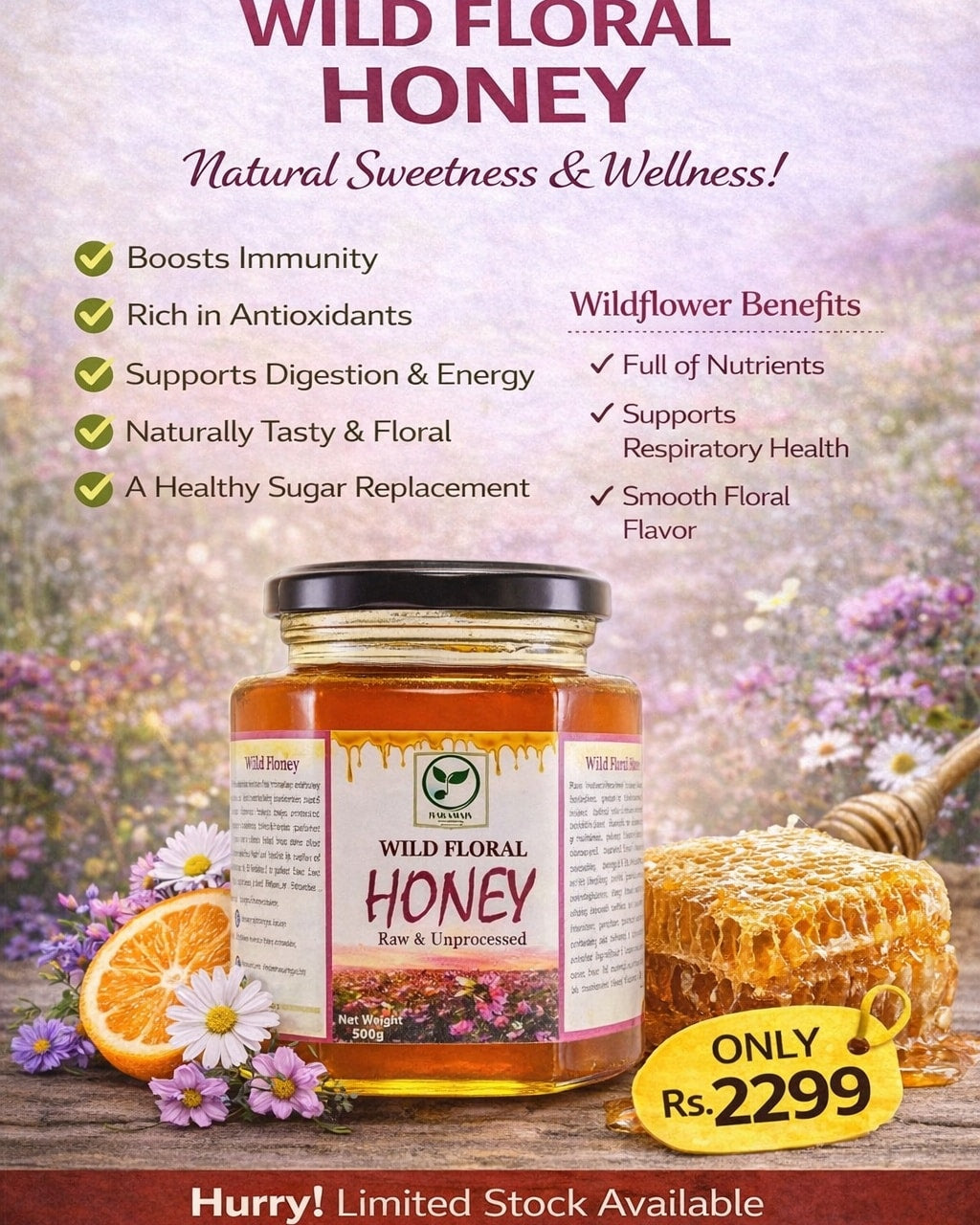 Advertisement for Wild Floral Honey with honey jar, flowers, and text about benefits and price.